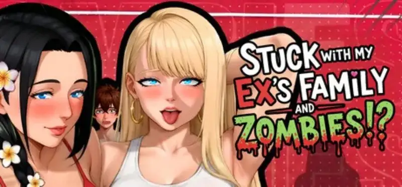 【SLG/动态/官中】被困在前任的家人和僵尸中间 v2.7a+DLC 官… [1+1.28G][百度盘]