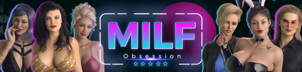 [PC/安卓/欧美SLG/后宫]熟女痴迷 MILF Obsession V0.4.1汉化动态步兵 [4+3.52G][多种下载方式]