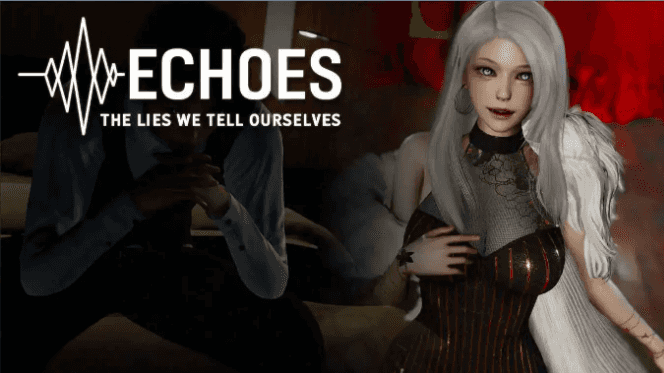 【PC/安卓/官中/亚洲/3D/SLG游戏/4.12G】回声:我们告诉自己的谎言 (Echoes: The Lies We Tell Ourselves) Ep.2 官方中文版+PC+安卓+亚洲3DSLG游戏+4.12G