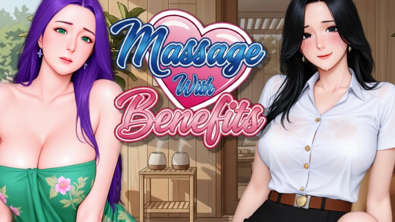【自购】私密按摩1.0.01官中步兵【PC+触摸】Massage With Benefits [3+3.7G][多种下载方式]
