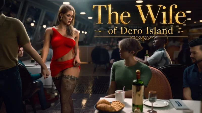[PC][SLG/3D/欧美]罗德岛之妻 The Wife of Dero Island v0.2 汉化版[PC+… [1+4.44G][百度盘]