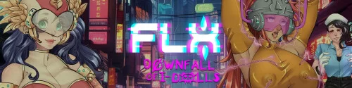 【欧美SLG/AI汉化】腐蚀偶像计划 FLX Downfall  I-Dolls v0.28 PC+安卓 [1+2.04G][百度盘]