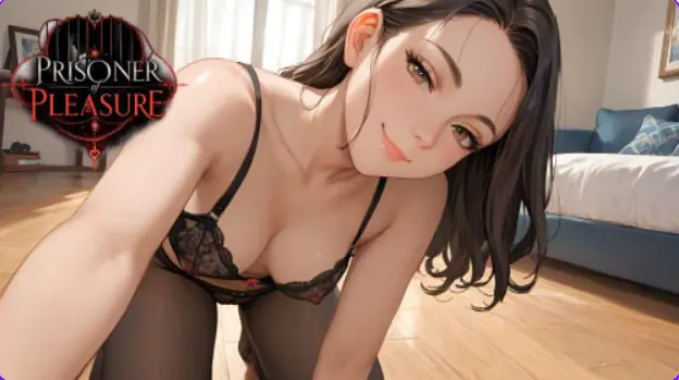 【PC/安卓/AI汉化/亚洲/SLG游戏/0.67G】欢愉之囚 （Prisoner of Pleasure） Ch.2 v2.0 AI汉化+PC+安卓+亚洲SLG游戏+0.67G