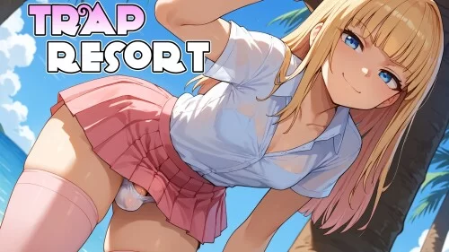 [伪娘SLG]陷阱度假村Trap Resort 0.8.2官中步兵PC+安卓 [2+3.6g][百度盘]