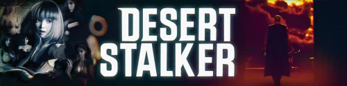 PC+安卓–沙漠潜行者 Desert Stalker v0.21.0 [1+13.6][百度盘]