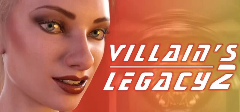 [SLG汉化PC安卓动态步兵]恶棍的遗产2  Villain’s Legacy 2  v1.0.0 [1+8G][百度盘]