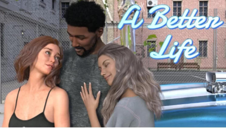 更好的生活 A Better Life v0.2【PC+安卓 [1+3g][百度盘]
